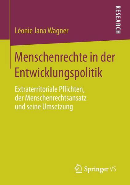 Menschenrechte in der Entwicklun - Wagner - Kirjat -  - 9783658168797 - tiistai 17. tammikuuta 2017