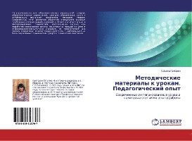 Metodicheskie materialy k uro - Grigoryan - Książki -  - 9783659343797 - 