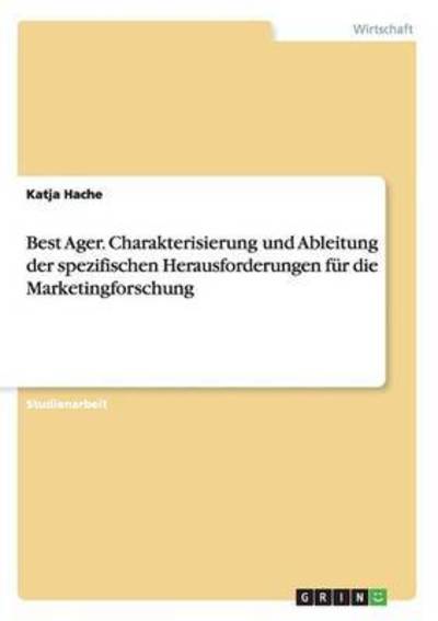 Cover for Hache · Best Ager. Charakterisierung und (Book)