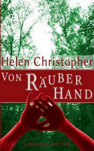 Cover for Helen Christopher · Von Rauberhand (Paperback Book) (2015)