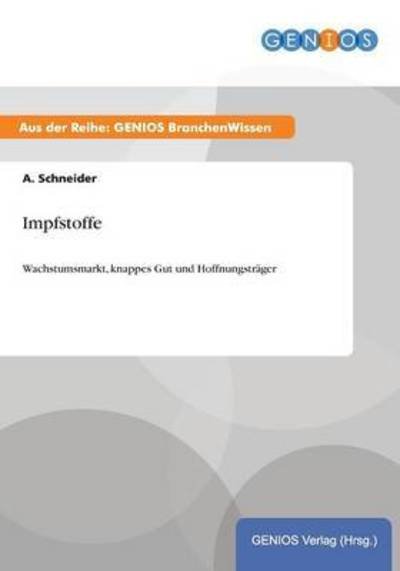 Cover for A Schneider · Impfstoffe (Paperback Book) (2015)