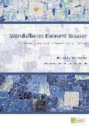 Cover for Mosmüller · Wandelbares Element Wasser (Book)