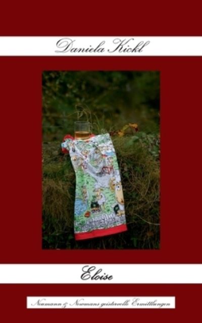 Cover for Daniela Kickl · Eloise (Paperback Book) (2020)