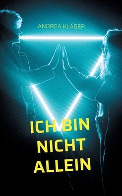 Cover for Andrea Klager · Ich bin nicht allein (Paperback Book) (2022)