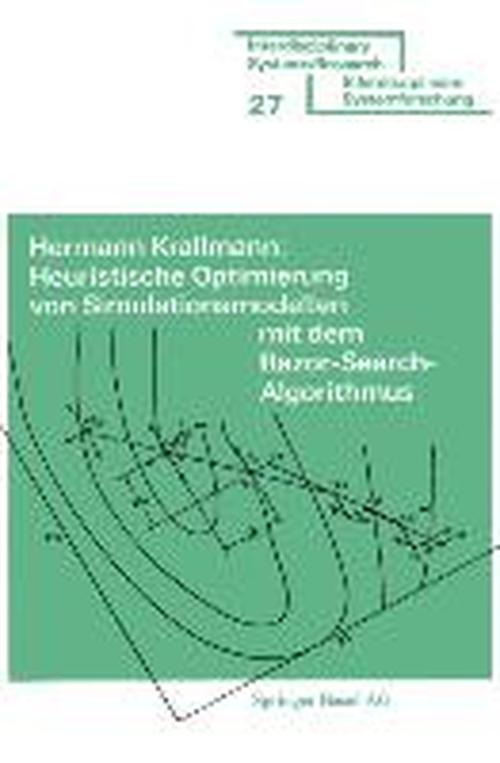 Cover for Krallmann · Heuristische Optimierung Von Simulationsmodellen MIT Dem Razor Search-Algorithmus (N/A) (1976)