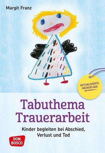 Cover for Franz · Franz:tabuthema Trauerarbeit (Bog)