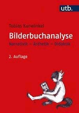 Cover for Kurwinkel · Bilderbuchanalyse (Bog)