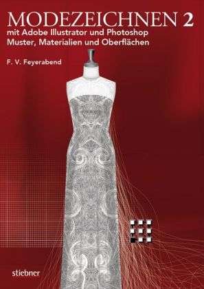 Cover for F. Volker Feyerabend · Modezeichnen 2 mit Adobe Illustrator und Photoshop (Paperback Book) (2012)