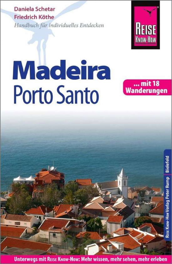 Reise Know-How Madeira m.Porto - Schetar - Książki -  - 9783831730797 - 