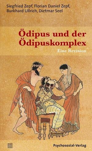 Cover for Siegfried Zepf · Ödipus und der Ödipuskomplex (Paperback Book) (2014)