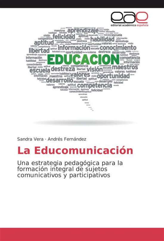 Cover for Vera · La Educomunicación (Bok)