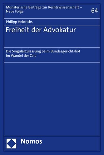 Cover for Philipp Heinrichs · Freiheit Der Advokatur (Paperback Bog) (2021)