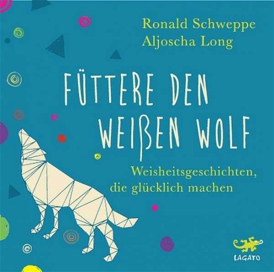 Cover for Long · Füttere den weißen Wolf,CD-A (Buch)