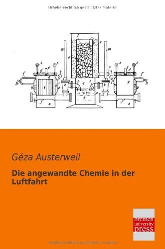 Cover for Géza Austerweil · Die Angewandte Chemie in Der Luftfahrt (Pocketbok) [German edition] (2013)