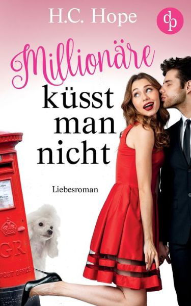 Cover for Hope · Millionäre küsst man nicht (Book) (2019)