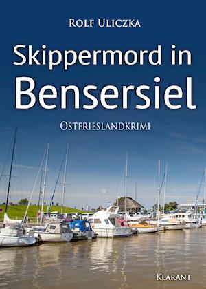 Cover for Rolf Uliczka · Skippermord in Bensersiel. Ostfrieslandkrimi (Paperback Book) (2019)