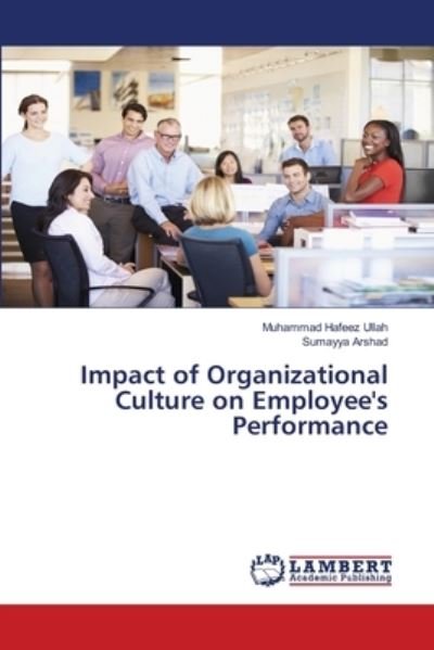 Cover for Ullah · Impact of Organizational Culture (Bog) (2018)