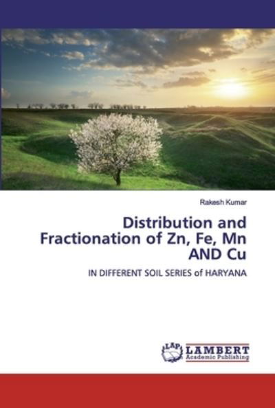 Distribution and Fractionation of - Kumar - Books -  - 9786200320797 - September 25, 2019