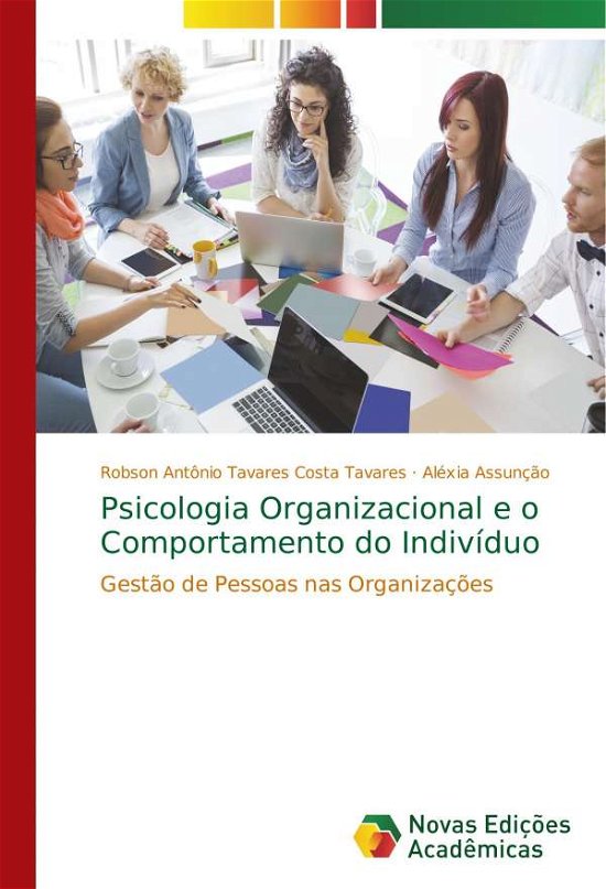 Cover for Tavares · Psicologia Organizacional e o C (Buch) (2018)