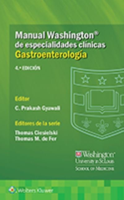 Cover for Gyawali, Dr. Chandra, MD · Manual Washington de especialidades clinicas. Gastroenterologia (Paperback Book) (2021)