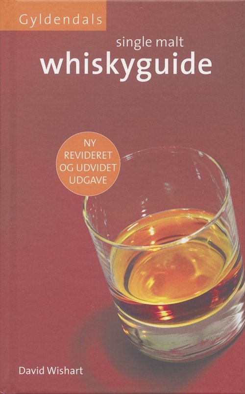 Cover for David Wishart · Gyldendals single malt whiskyguide (Bound Book) [2nd edition] (2006)