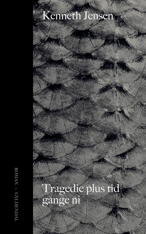 Cover for Kenneth Jensen · Tragedie plus tid gange ni (Sewn Spine Book) [1.º edición] (2017)