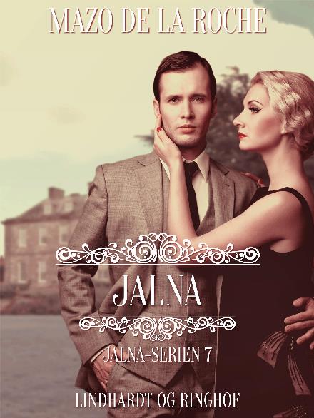 Cover for Mazo de la Roche · Jalna-serien: Jalna (Sewn Spine Book) [1. Painos] (2017)