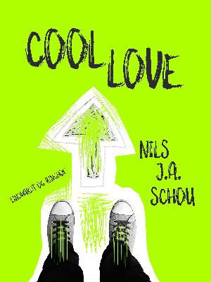 Cover for Nils Schou · Fucking forelsket: Cool love (Sewn Spine Book) [1º edição] (2018)