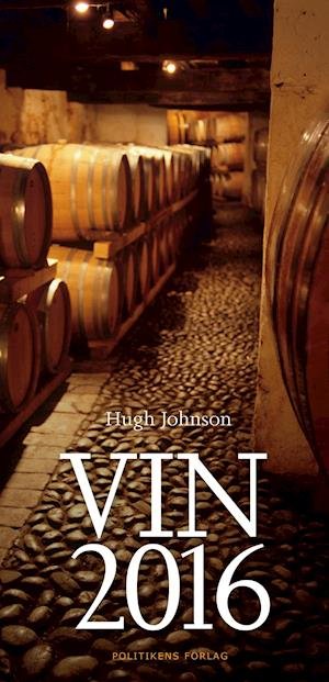 Cover for Hugh Johnson · Vin 2016 (Gebundesens Buch) [1. Ausgabe] (2015)