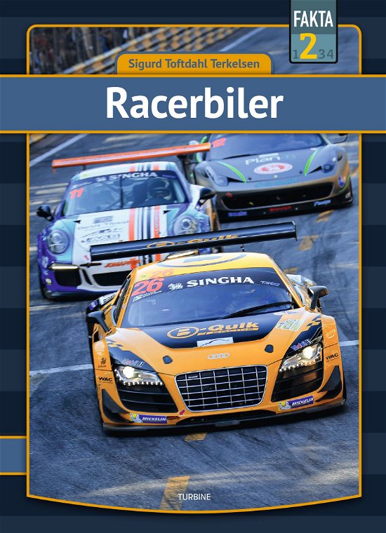 Fakta 2: Racerbiler - Sigurd Toftdahl Terkelsen - Bücher - Turbine - 9788740668797 - 27. Januar 2021