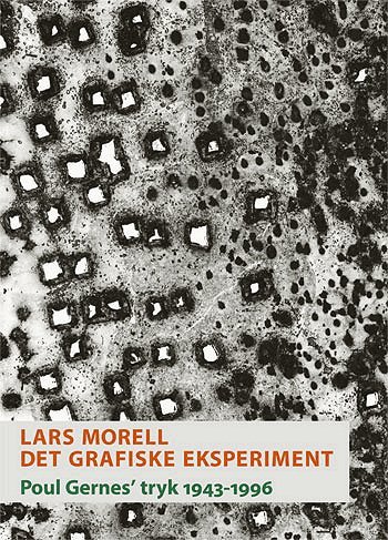 Cover for Lars Morell · Det grafiske eksperiment (Sewn Spine Book) [1.º edición] (2005)