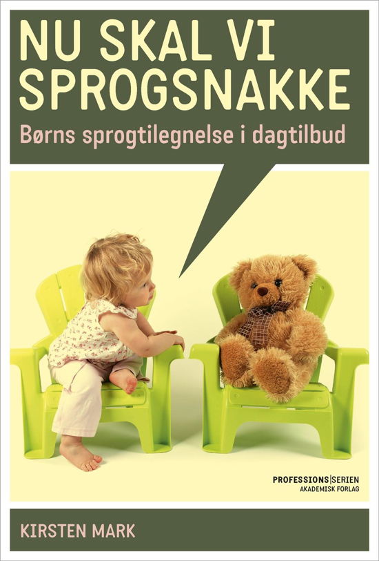 Cover for Kirsten Mark · Nu skal vi sprogsnakke (Heftet bok) [1. utgave] (2018)