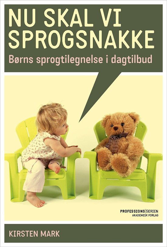 Cover for Kirsten Mark · Nu skal vi sprogsnakke (Taschenbuch) [1. Ausgabe] (2018)