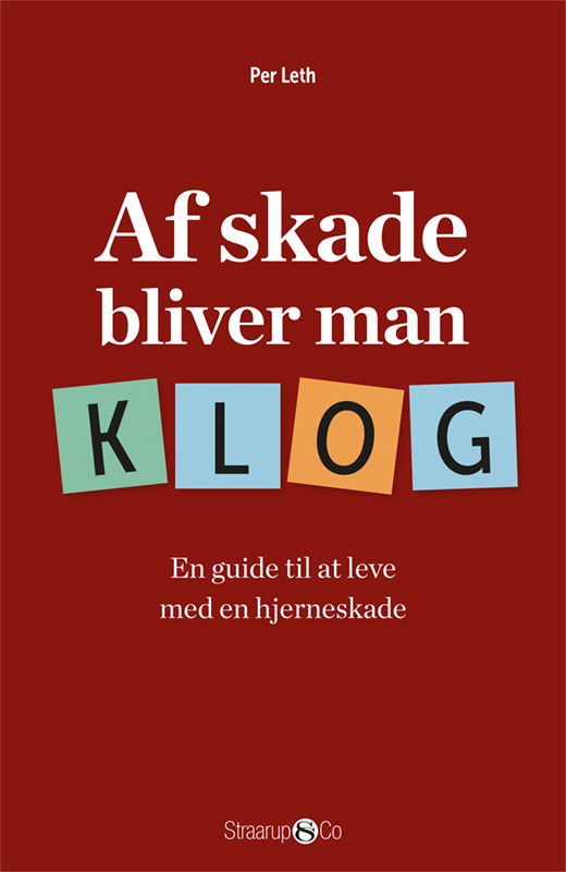 Cover for Per Leth · Af skade bliver man klog (Paperback Bog) [1. udgave] (2020)