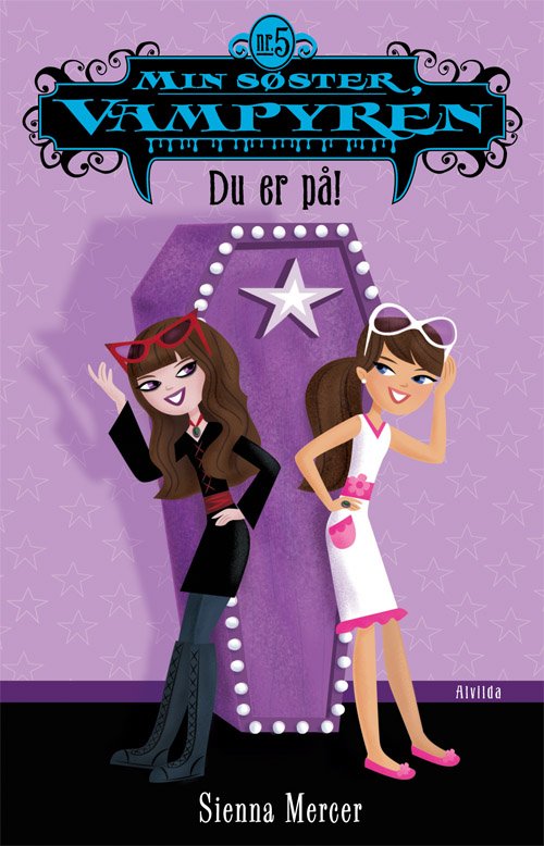 Cover for Sienna Mercer · Min søster, vampyren: Min søster, vampyren 5: Du er på! (Paperback Book) [1th edição] [Paperback] (2011)