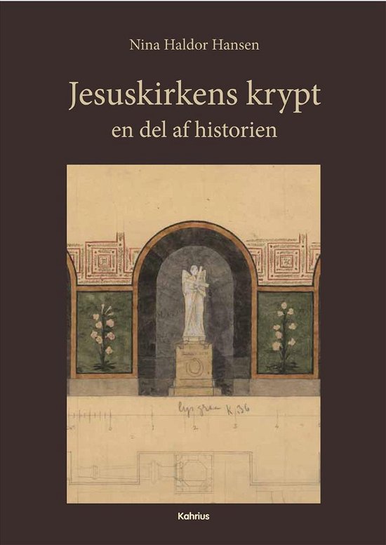 Cover for Nina Haldor Hansen · Jesuskirkens krypt (Hardcover bog) (2015)