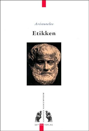 Cover for Aristoteles · Redaktion Filosofi.: Etikken (Hæftet bog) [1. udgave] (2000)
