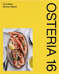 Osteria 16 - Emil Alsbo og Morten Kaltoft - Books - Strandberg Publishing - 9788793604797 - December 14, 2020