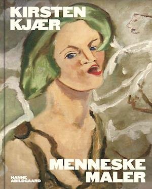 Cover for Hanne Abildgaard · Kirsten Kjær (Innbunden bok) [1. utgave] (2023)