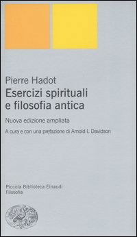 Cover for Pierre Hadot · Esercizi Spirituali E Filosofia Antica (Bok)