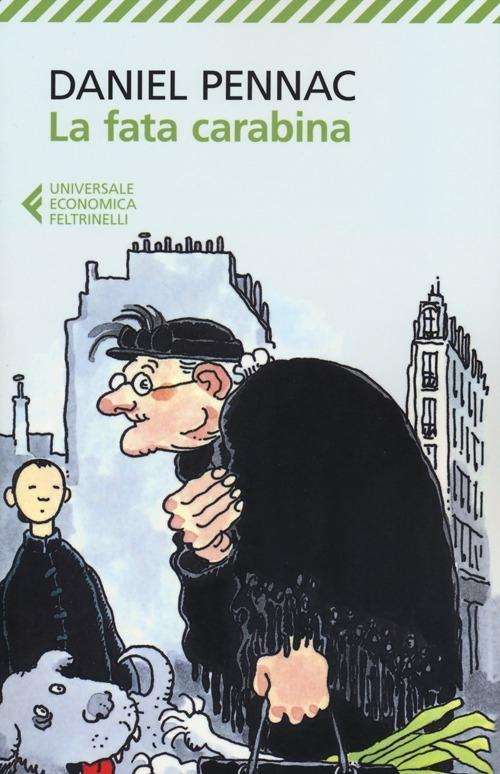 Cover for Daniel Pennac · La Fata Carabina (Bog) (2009)