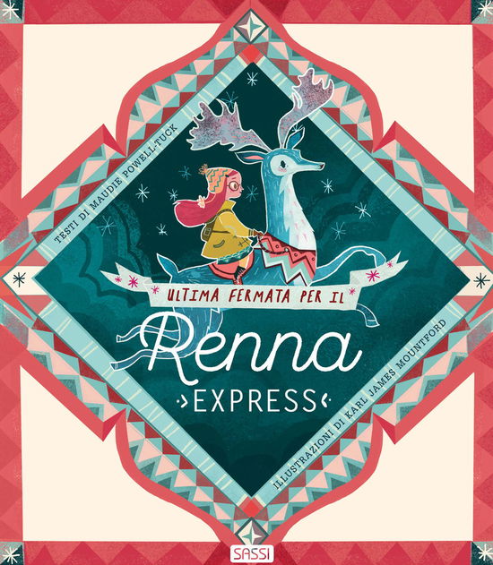 Cover for Maudie Powell-Tuck · Ultima Fermata Per Il Renna Express. Nuova Ediz. (Book)