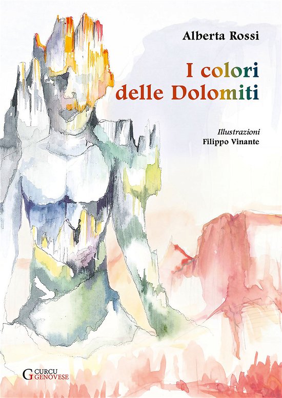 Cover for Rossi · I colori delle Dolomiti (Bok)