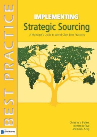 Cover for Gad J. Selig · Implementing Strategic Sourcing - Best Practice: Business Management (Paperback Book) (2010)