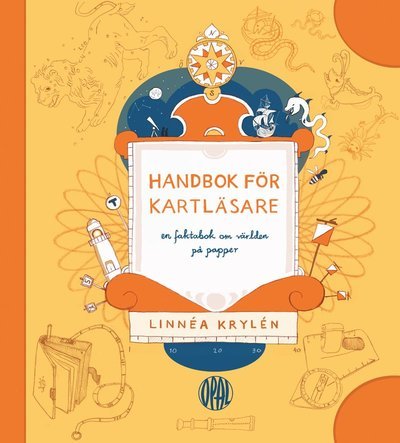 Cover for Linnéa Krylén · Handbok för kartläsare : en faktabok om världen på papper (Innbunden bok) (2017)