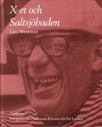 Cover for Westman Lars · Om X-et och Saltsjöbaden (Indbundet Bog) (2010)