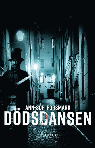 Cover for Ann-Sofi Forsmark · Dödsdansen (Paperback Book) (2022)