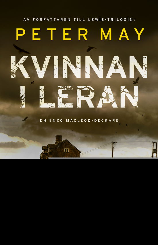 Cover for Peter May · Kvinnan i leran (Bound Book) (2023)