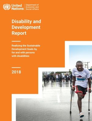 Cover for United Nations: Department of Economic and Social Affairs · Disability and development report: realizing the sustainable development goals by, for and with persons with disabilities (Paperback Book) (2019)