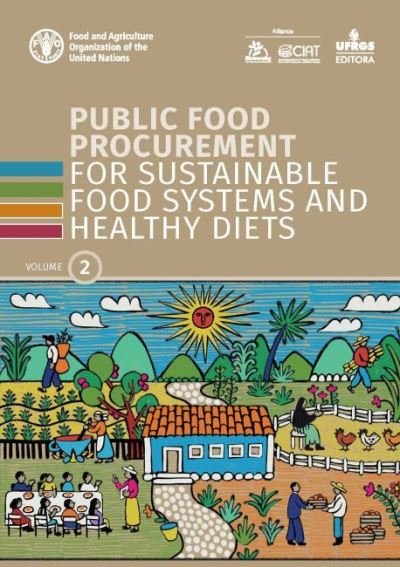Cover for Food and Agriculture Organization · Public food procurement for sustainable food systems and healthy diets: Vol. 2 (Taschenbuch) (2022)